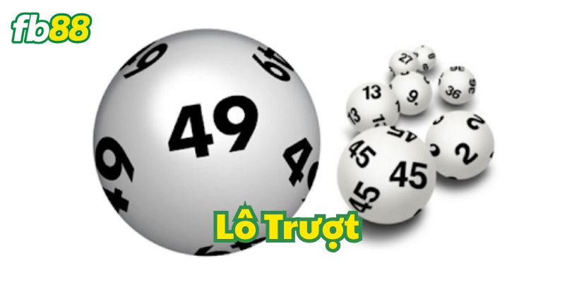 Lô Trượt FB88
