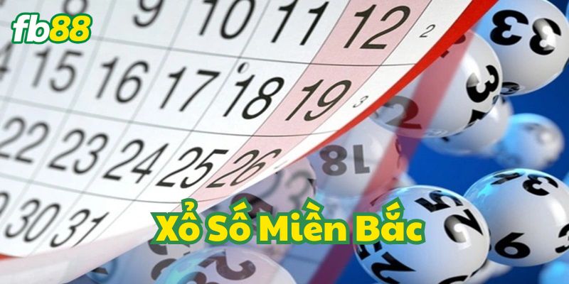Xổ Số Miền Bắc FB88