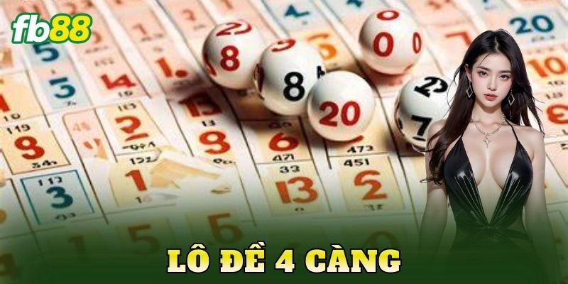 Lô Đề 4 Càng
