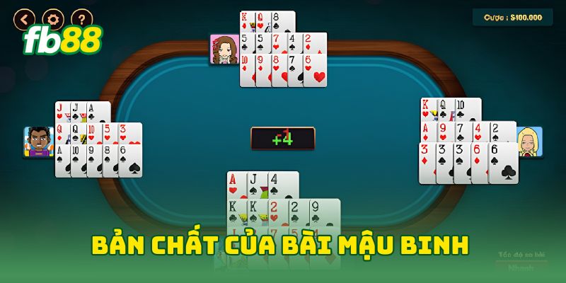 Bản chất của bài Mậu Binh