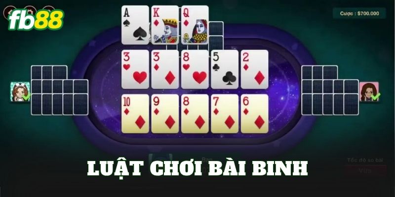 Luật Chơi Bài Binh